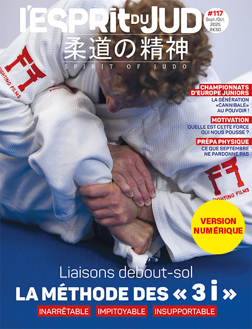 L'ESPRIT DU JUDO #117 SEPTEMBRE-OCTOBRE 2025 - Version numérique
