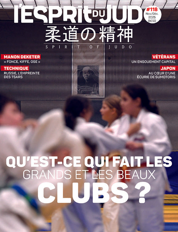 L'ESPRIT DU JUDO #118 NOVEMBRE-DÉCEMBRE 2025
